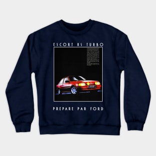 FORD ESCORT TURBO - advert Crewneck Sweatshirt